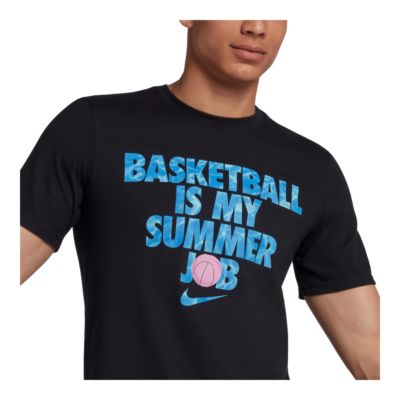 basketball is my summer job shirt