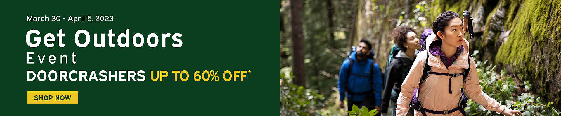 Get Outdoors Event - Doorcrashers up to 60% Off* Our regular price. Select brands & styles. Shop now.